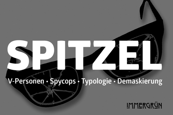 Buchcover: -SPITZEL. V-Personen. Spycops. Typologie. Demaskierung.